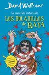 LA INCREÍBLE HISTORIA DE... LOS BOCADILLOS DE RATA