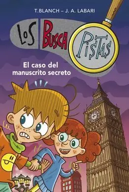Los Buscapistas 13 el Caso del Manuscrito Secreto