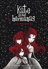 KATE Y SUS HERMANAS. 2: LA PROFECÍA