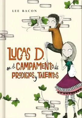 Lucas D. En el Campamento de Prodigios y Talentos