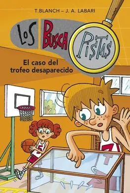 Los Buscapistas 7. El Caso del Trofeo Desaparecido