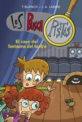 Los Buscapistas 8. El Caso del Fantasma del Teatro