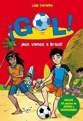 Gol. ¡Nos Vamos Al Brasil! (Edición Especial Mundial)