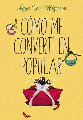 Cómo me Convertí en Popular