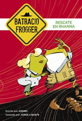 Un Caso de Batracio Frogger. 4: Rescate en Rhanna