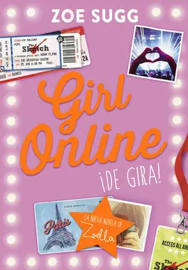Girl Online. 2: ¡De Gira!
