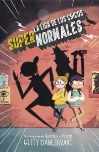 La Liga de los Chicos Super Normales