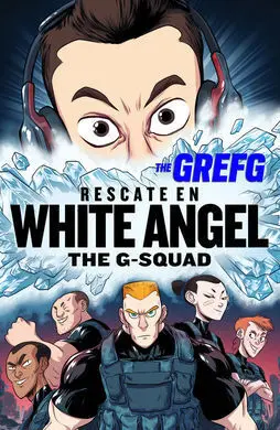 The G-Squad. Rescate en White Angel