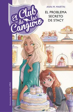 El Club de las Canguro. 3: el Problema Secreto de Stacey