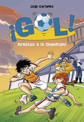 ¡Gol! 41: Directos a la Champions
