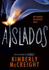 AISLADOS (EXTRAÑOS 2)