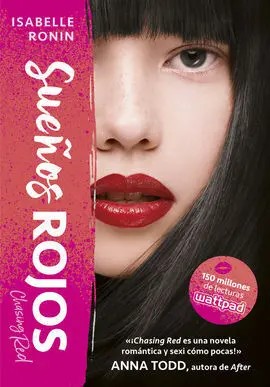 Sueños Rojos. Chasing Red