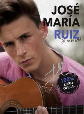 José María Ruiz. Si no lo Soñé