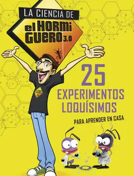 La Ciencia de el Hormiguero 3. 0