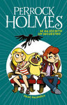 PERROCK HOLMES 7. SE HA ESCRITO UN SECUESTRO