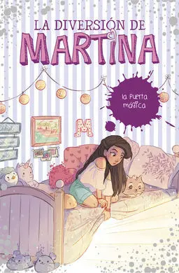 La Diversión de Martina 3: la Puerta Mágica