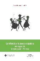 La Infancia en la Poesía Española del Siglo Xx