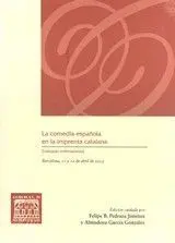 La Comedia Española en la Imprenta Catalana