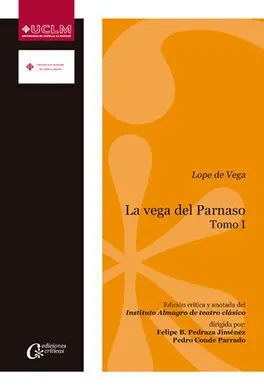 La Vega del Parnaso. Lope de Vega. Tomo I