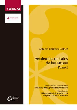 Academias Morales de las Musas. Tomo I