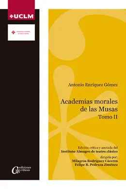 Academias Morales de las Musas. Tomo Ii