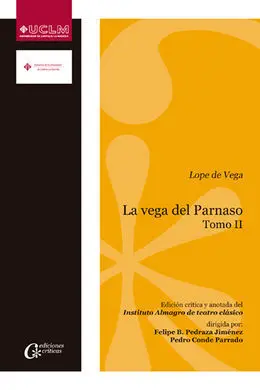 La Vega del Parnaso. Lope de Vega. Tomo Ii