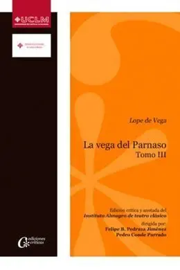 La Vega del Parnaso. Lope de Vega. Tomo Iii