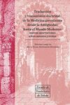 TRADUCCIÓN Y TRANSMISIÓN DOCTRINAL DE LA MEDICINA GRECOLATINA DESDE LA ANTIGÜEDA