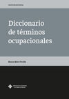 DICCIONARIO DE TÉRMINOS OCUPACIONALES