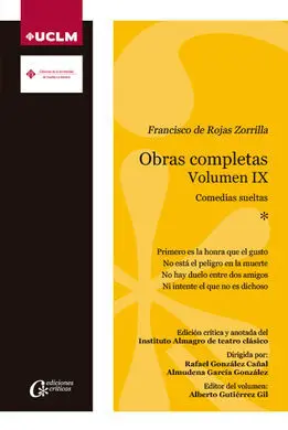 Obras Completas. Volumen Ix. Comedias Sueltas