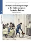 HISTORIA DEL COMPADRAZGO Y DEL PADRINAZGO EN AMÉRI