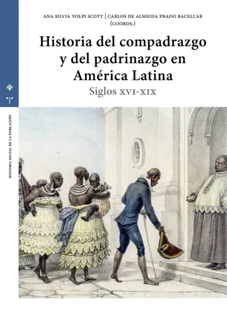 Historia del Compadrazgo y del Padrinazgo en Améri