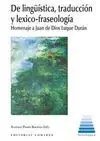 De Linguística, Traducción y Léxico-Fraseología