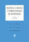 Política y Ciencia y Otros Ensayos de Sociología