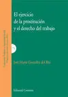 El Ejercicio de la Prostitución y el Derecho del Trabajo