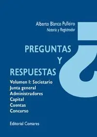 Preguntas y Respuestas. Volumen I: Societario