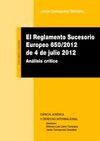 EL REGLAMENTO SUCESORIO EUROPEO 650-2012, DE 4 DE JULIO