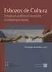 Esbozos de Cultura. Ensayos Sobre el Mundo Contemporaneo