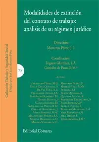 Modalidades de Extinción del Contrato de Trabajo: Análisis de Su Régimen Jurídic