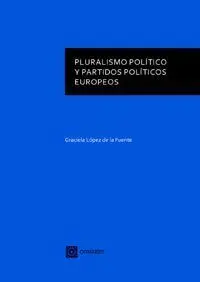 Pluralismo Político y Partidos Políticos Europeos