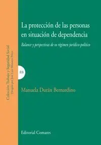 La Protección de las Personas en Situación de Dependencia