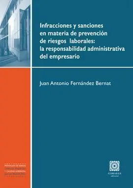 Infracciones y Sanciones en Materia de Prevención de Riesgos Laborales: la Respo