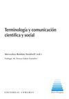 TERMINOLOGÍA Y COMUNICACIÓN CIENTÍFICA Y SOCIAL