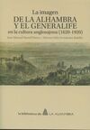 LA IMAGEN DE LA ALHAMBRA Y EL GENERALIFE EN LA CULTURA ANGLOSAJONA (1620-1920)