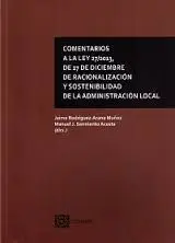 Comentarios a la Ley 27/2013, de 27 de Diciembre, de Racionalización y Sostenibilidad Local