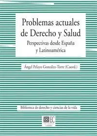 Problemas Actuales de Derecho y Salud