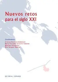 Nuevos Retos para el Siglo Xxi