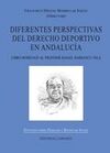 DIFERENTES PERSPECTIVAS DEL DERECHO DEPORTIVO EN ANDALUCÍA