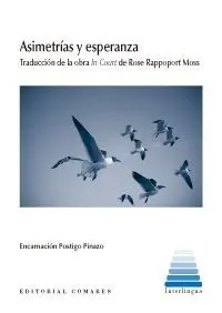 Asimetrías y Esperanza (In Court)