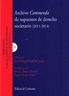 ARCHIVO COMMENDA DE SUPUESTOS DE DERECHO SOCIETARIO (2011-2014)